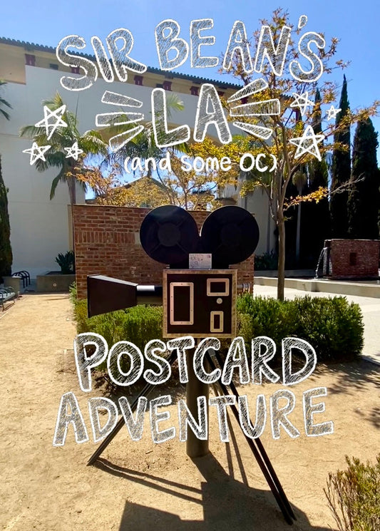 Sir Bean's SoCal Postcard Adventure: Los Angeles & Orange County