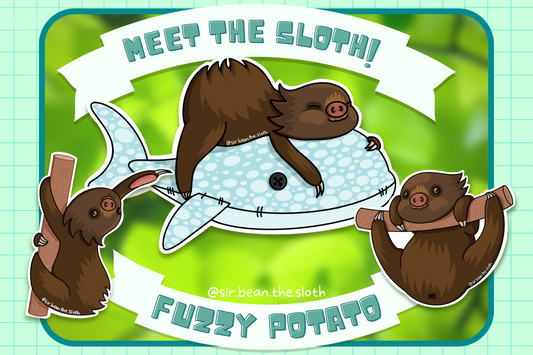 Meet the Sloth - Fuzzy Potato