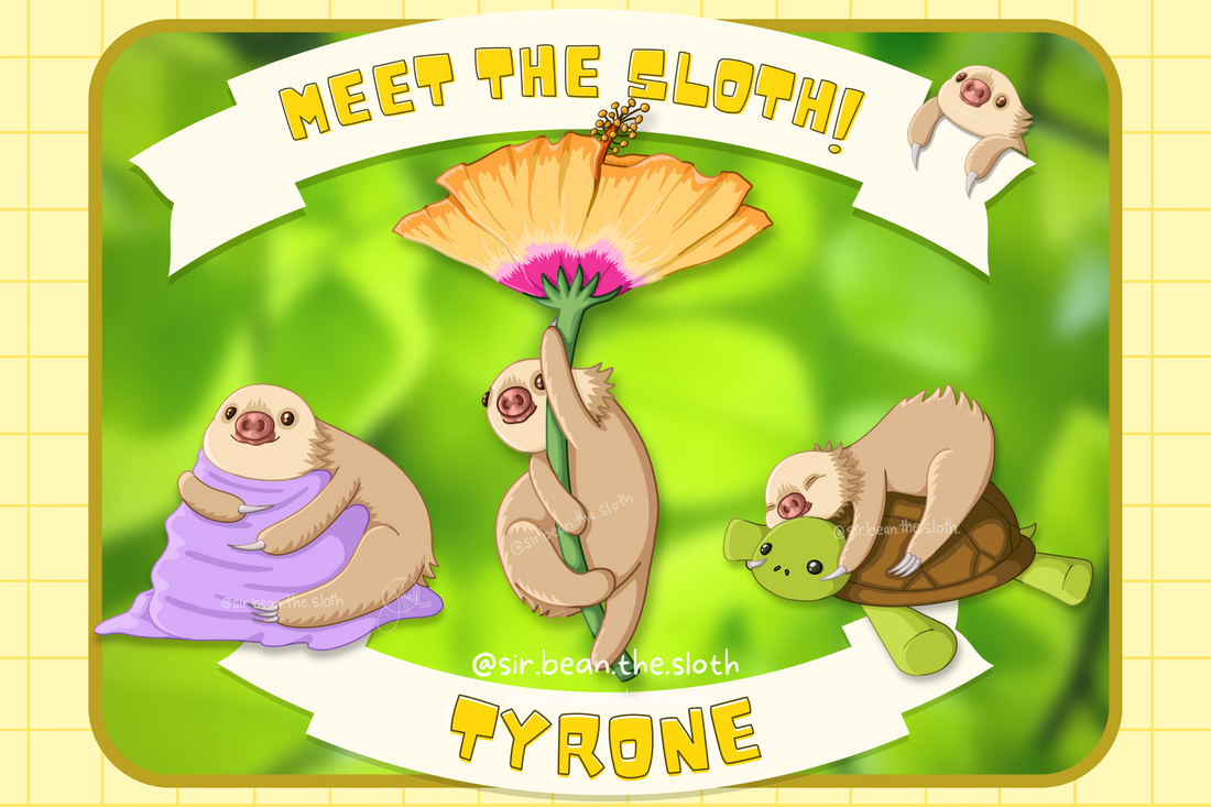 Meet the Sloth - Tyrone